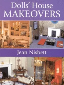 Image of Dolls House Makeovers by Jean Nisbett and Alec Nisbett Paperback