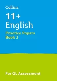 Image of 11+ English Practice Papers Book 2 : For the 2021 Gl Assessment Tests