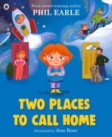 Image of Two Places to Call Home : A picture book about divorce