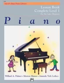 Image of AlfredS Basic Piano Library Lesson 1 Complete : For the Late Beginner