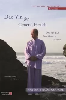 Image of Dao Yin for General Health : Dao Yin Bao Jian Gong 1st Form