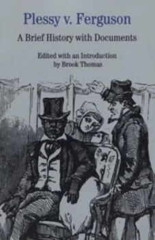 Image of Plessy v Ferguson by Brook Thomas