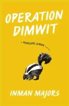 Image of Operation Dimwit : A Penelope Lemon Novel