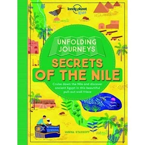 Image of Unfolding Journeys - Secrets of the Nile by Lonely Planet Kids (Paperback, 2017)