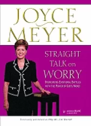 Image of straight talk on worry overcoming emotional battles with the power of gods