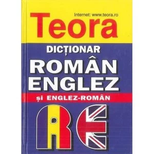 Image of Teora English-Romanian and Romanian-English Dictionary 1999 Hardback