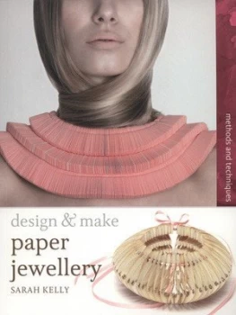 Image of Paper Jewellery by Sarah Kelly Paperback