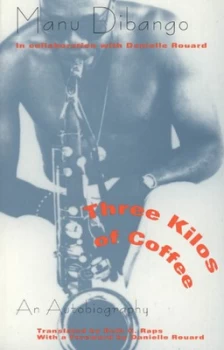 Image of Three Kilos of Coffee by Manu Dibango Book
