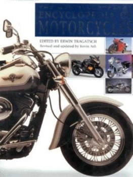Image of The New Illustrated Encyclopedia of Motorcycles by Erwin Tragatsch and Kevin Ash Hardback