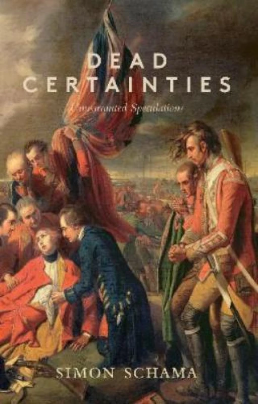 Image of Dead Certainties by Simon Schama Paperback
