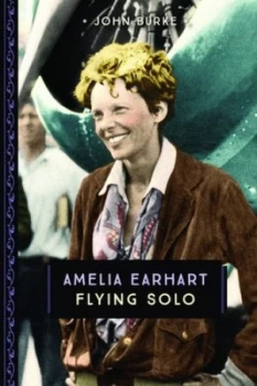 Image of Amelia Earhart by John Burke Book