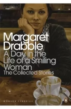 Image of A day in the life of a smiling woman by Margaret Drabble