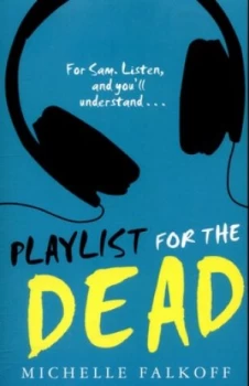 Image of Playlist for the Dead by Michelle Falkoff Paperback