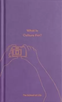 Image of What Is Culture For?