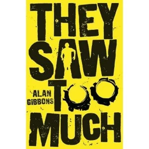 Image of They Saw Too Much Paperback / softback 2018