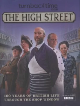 Image of Turn Back Time - the High Street by Philip Wilkinson Hardback