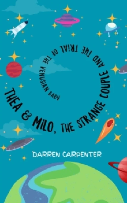 Image of Thea and Milo, the Strange Couple and the Trial of the Venusian Baby Paperback / softback