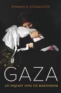 Image of gaza an inquest into its martyrdom