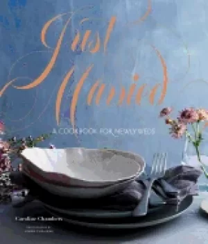 Image of just married a cookbook for newlyweds