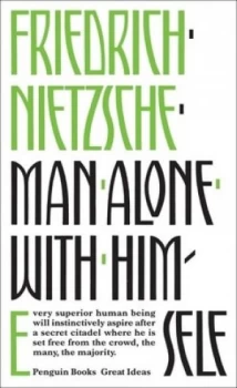 Image of Man Alone with Himself by Friedrich Nietzsche Book