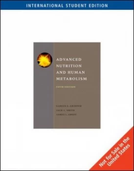 Image of Advanced Nutrition and Human Metabolism by Jack Smith Book