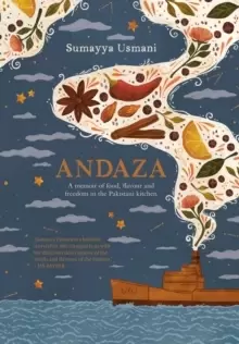 Image of Andaza : A Memoir of Food, Flavour and Freedom in the Pakistani Kitchen