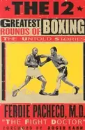 Image of 12 greatest rounds of boxing
