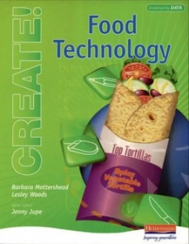 Image of Create Food Technology Student Book by Barbara Mottershead Paperback