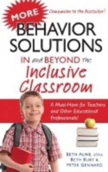 Image of More Behavior Solutions in and beyond the Inclusive Classroom by Beth Aune Paperback