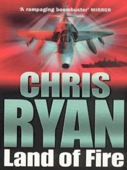 Image of Land of Fire by Chris Ryan Paperback