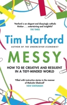 Image of Messy : How to Be Creative and Resilient in a Tidy-Minded World