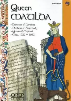Image of Queen Matilda by Annie Fettu