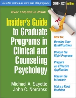 Image of Insider's Guide to Graduate Programs in Clinical and Counseling Psychology2020/2021 Edition