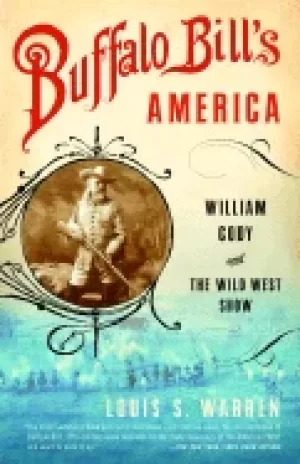 Image of buffalo bills america william cody and the wild west show