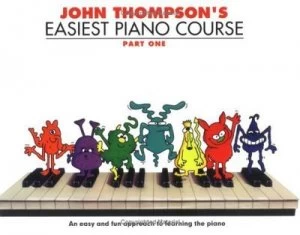 Image of John Thompsons Easiest Piano Course. Part 1 by John Thompson Paperback