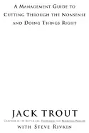 Image of power of simplicity a management guide to cutting through the nonsense and