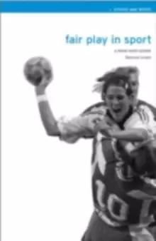 Image of Fair Play in Sport : A Moral Norm System