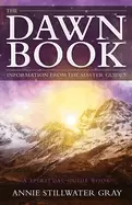 Image of dawn book information from the master guides a spiritual guide book
