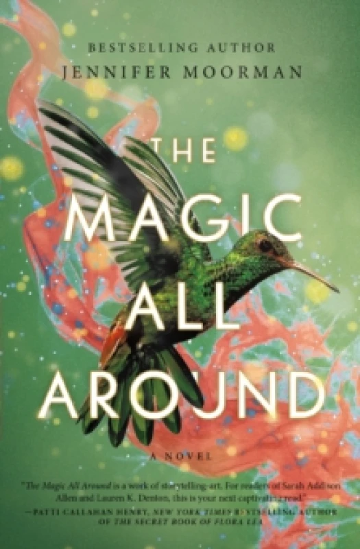 Image of The Magic All Around : A Novel Paperback / softback