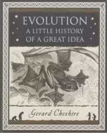 Image of Evolution : A Little History of a Great Idea