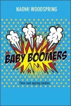 Image of Baby boomers by Naomi Woodspring