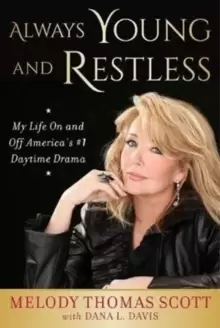 Image of Always Young and Restless : My Life On and Off America's #1 Daytime Drama