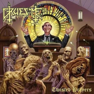 image of Twisted Prayers by Gruesome CD Album