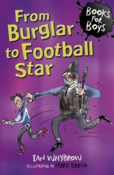 Image of From Burglar to Football Star by Ian Whybrow Book
