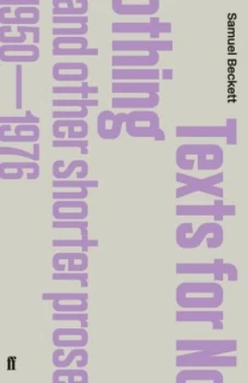 Image of Texts for Nothing and Other Shorter Prose 1950-1976 by Samuel Beckett Paperback