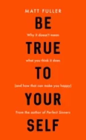 Image of be true to yourself