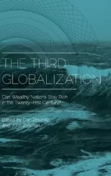 Image of The Third Globalization by Dan Breznitz