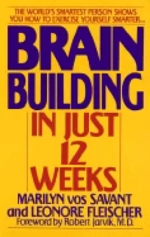 Image of brain building in just 12 weeks the worlds smartest person shows you how to