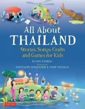Image of All About Thailand by Elaine Russell