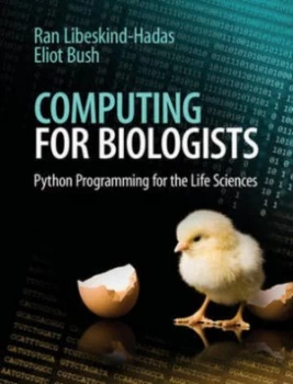Image of Computing for Biologists by Ran Libeskind-Hadas Hardback